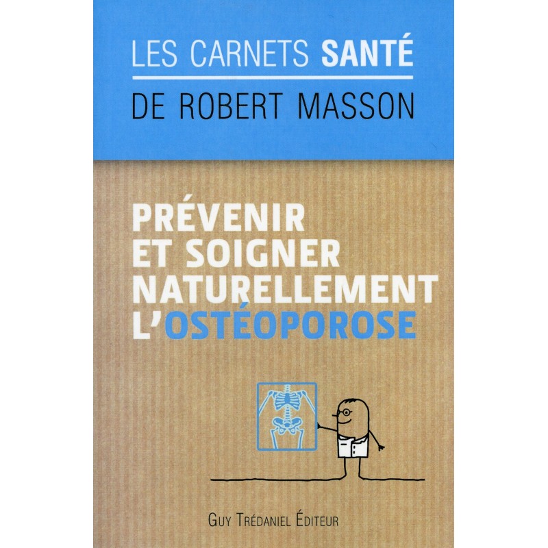 LES CARNETS DE SANTE L OSTEOPOROSE