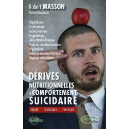 Dérives nutritionnelles et comportement suicidaire